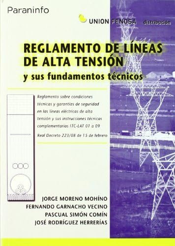 Reglamento de líneas de alta tensión y sus fundamentos técnicos (Electricidad y Electrónica)