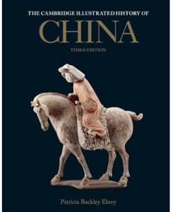 The Cambridge Illustrated History of China