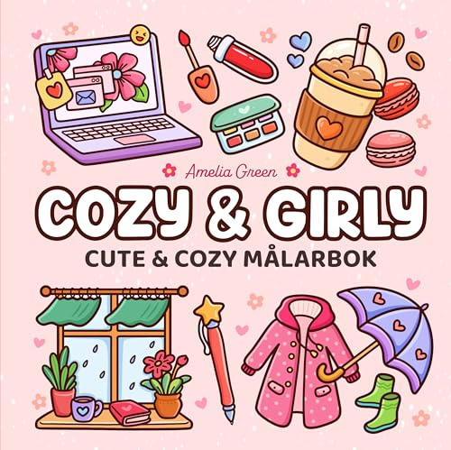 Cozy & girly målarbok