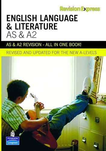 Revision Express AS and A2 English Language and Literature (Direct to learner Secondary)