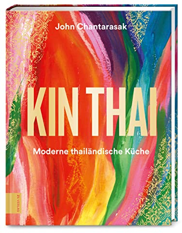 Kin Thai: Moderne thailändische Küche
