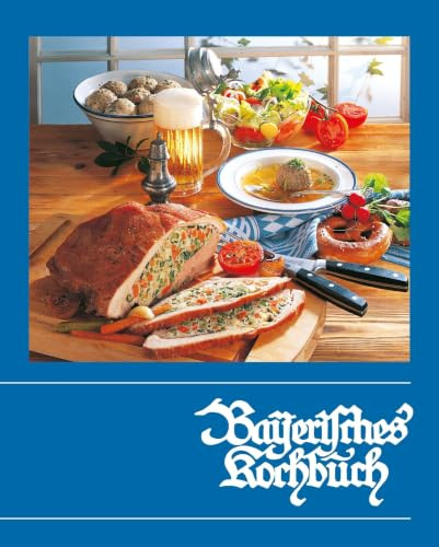 Bayerisches Kochbuch (Bayerische Geschichte)