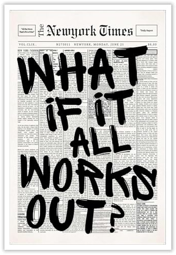 Poster retrò con su tela What if it all works out in bianco e nero, stampa minimalista per casa con citazione positiva, quadri e quadretti da parete decorazione moderne, senza cornice 20.3 x 30.5 cm