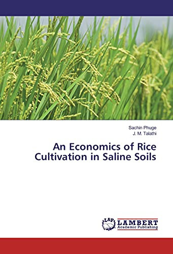 An Economics of Rice Cultivation in Saline Soils