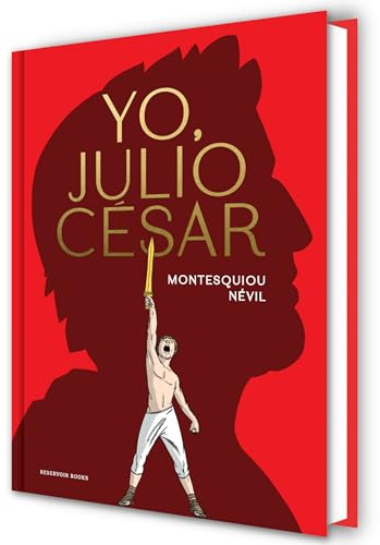 Yo, Julio César (Reservoir Gráfica)