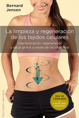 Limpieza Y Regeneración De Tejidos Celulares (SALUD Y VIDA NATURAL)