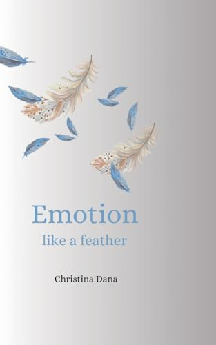 Emotion like a feather
