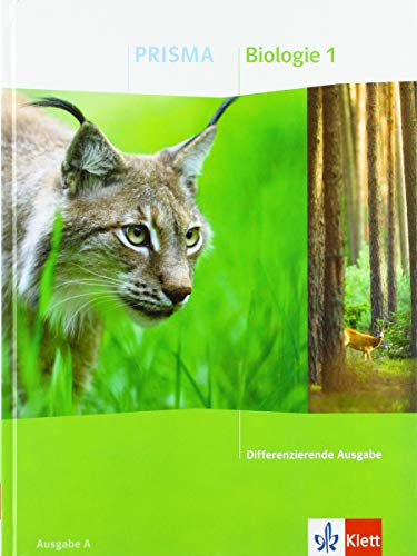 PRISMA Biologie 1. Differenzierende Ausgabe A: Schulbuch Klasse 5/6 (PRISMA. Differenzierende Ausgabe ab 2020)