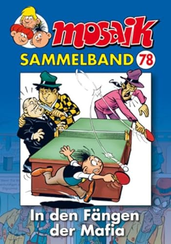 MOSAIK Sammelband 078 Softcover: In den Fängen der Mafia