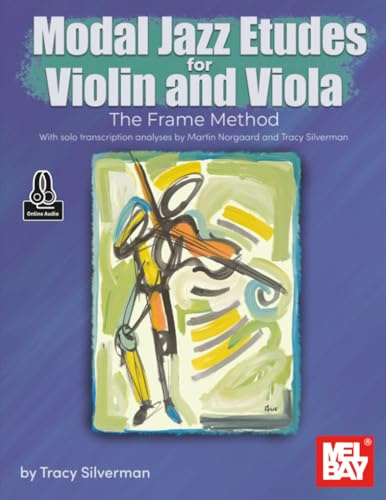 Modal Jazz Etudes for Violin and Viola: The Frame Method