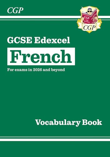 GCSE French Edexcel Vocabulary Book (CGP Edexcel GCSE French)