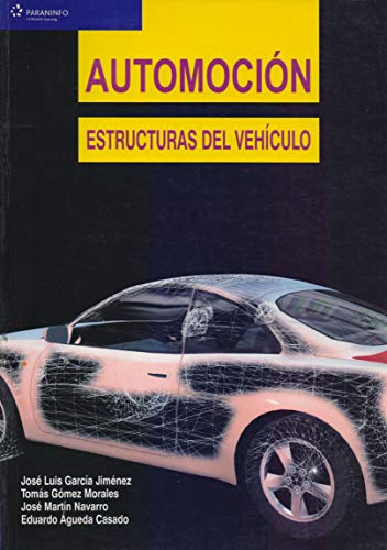 Automoción. Estructuras del vehículo (Transporte y Mantenimiento de Vehículos)