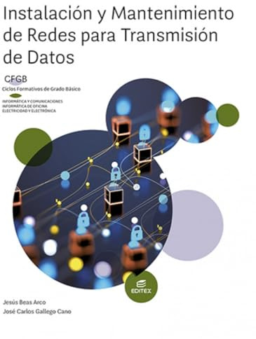 FGB Instalación y mantenimiento de redes para transmisión de datos (Formación Profesional Básica)