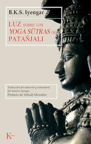 Luz sobre los Yoga-sutras de Patañjali (Clásicos) Español