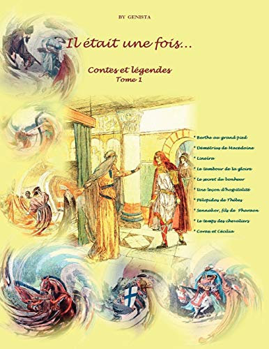Il Etait Une Fois...: Contes Et Legendes Tome 1
