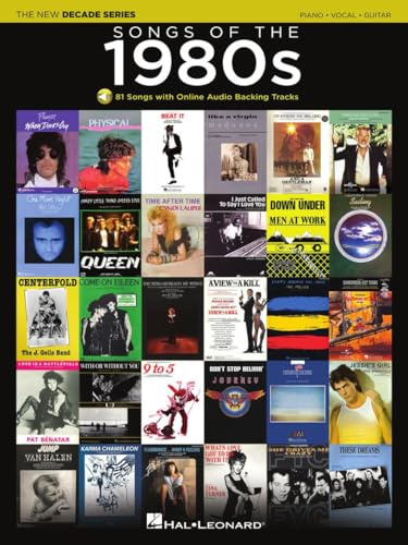 Songs of the 1980s | Piano Vocal Guitar Songbook | Over 80 Classic Pop and Rock Hits with Sheet Music and Online Backing Tracks | 80s Music Book for ... | Hal Leonard Collection (New Decade)