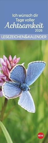 Achtsamkeit Lesezeichen & Kalender 2026: Kleine Aufmerksamkeit. Lesezeichenkalender 2026 zum Aufhängen. 6 x 18 cm mit perforierten Kalenderblättern (Lesezeichen & Kalender Heye)