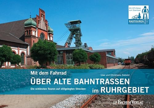 Mit dem Fahrrad über alte Bahntrassen im Ruhrgebiet: Die schönsten Touren auf stillgelegten Strecken