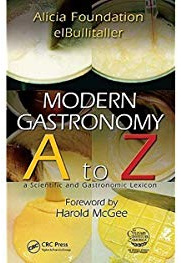 Modern Gastronomy: A to Z