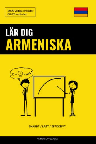 Lär dig Armeniska - Snabbt / Lätt / Effektivt: 2000 viktiga ordlistor