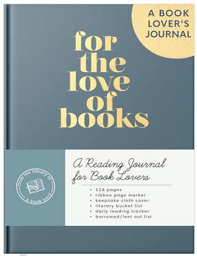 Reading Journal: For the Love of Books, A Book Journal and Planner for Book Lovers to Track, Log and Review