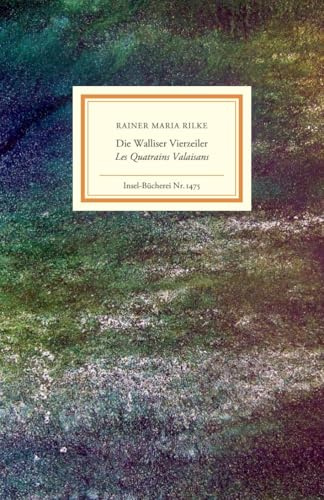 Die Walliser Vierzeiler/Les Quatrains Valaisans: Deutsch und französisch: 1475