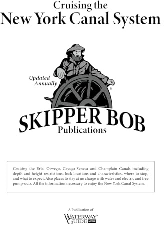 Skipper Bob: Cruising the New York Canal System