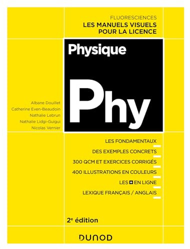 Physique - 2e éd.: Cours, exercices et méthodes