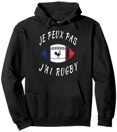 Je Peux Pas J'Ai Rugby - Joueur de Rugby Cadeau Sweat à Capuche
