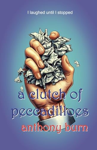 a clutch of peccadilloes