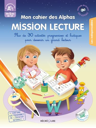Mon cahier des Alphas - Mission Lecture