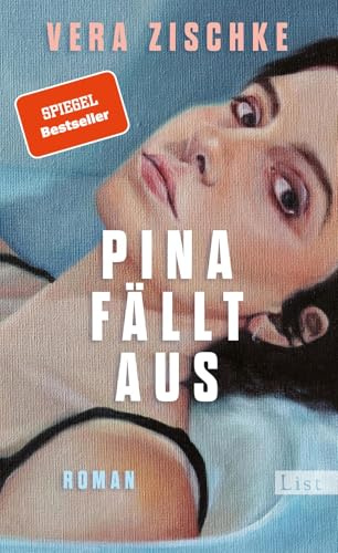 Pina fällt aus: Roman | Shortlist der Unabhängigen 2026