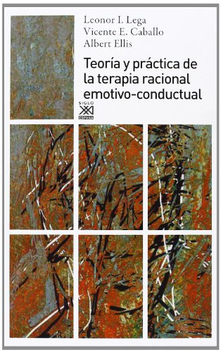 Teoría y práctica de la terapia racional emotivo-conductual: 1003 (Psicología)