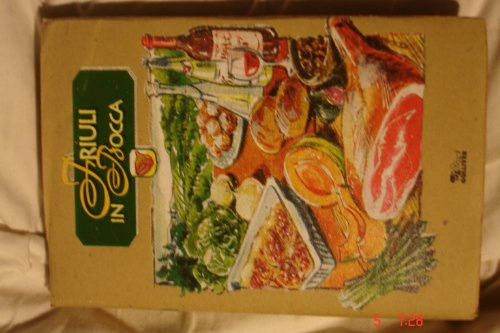 Friuli in bocca