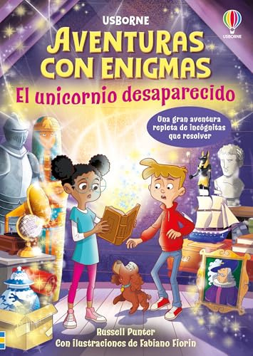 El unicornio desaparecido (Aventuras con enigmas)