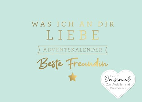 Was ich an dir liebe, beste Freundin - Adventskalender [German]