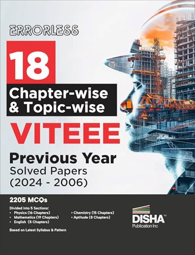 Disha Errorless 18 Chapter-wise & Topic-wise VITEEE Previous Year Solved Papers (2024 - 2006) | Physics, Chemistry, Mathematics, & Quantitative Aptitude 3300 PYQs