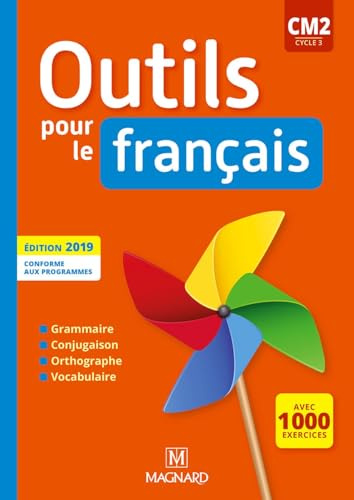 Outils pour le Français CM2 (2019) - Manuel