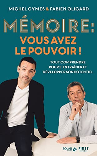 Mémoire, vous avez le pouvoir - Livre sur la mémoire, booster votre mémoire grâce aux méthodes du mentalisme et à des techniques de mémorisation, ... s'entraîner et développer son potentiel