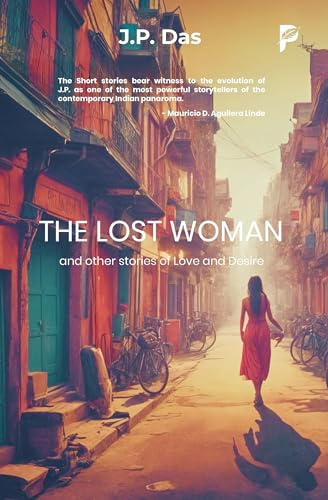 THE LOST WOMAN and other stories of Love & Desire