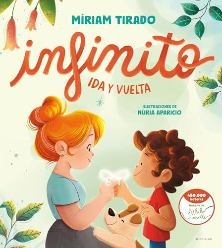 Infinito. Ida y vuelta (Emociones en familia)