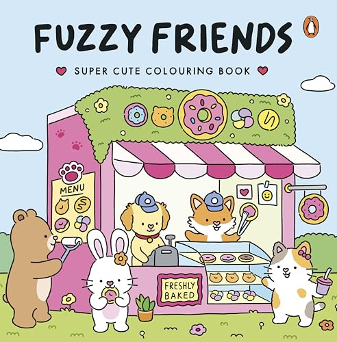 Fuzzy Friends: The super-cute colouring book full of cosy adventures, sweet moments and fuzzy best friends (Fuzzy World of Vivi Tinta)
