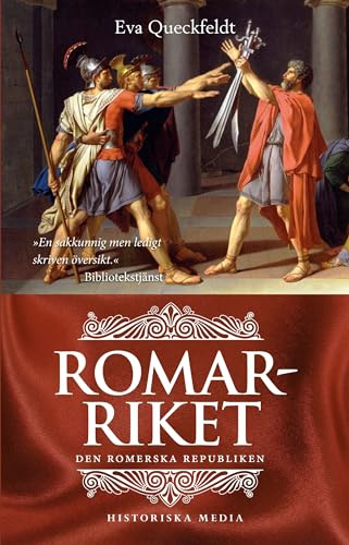 Romarriket. Den romerska republiken
