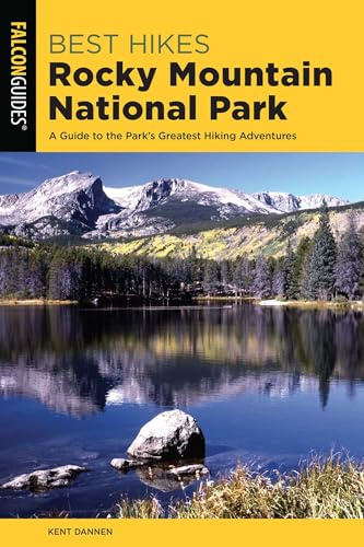 Best Hikes Rocky Mountain National Park (Regional Hiking Series)