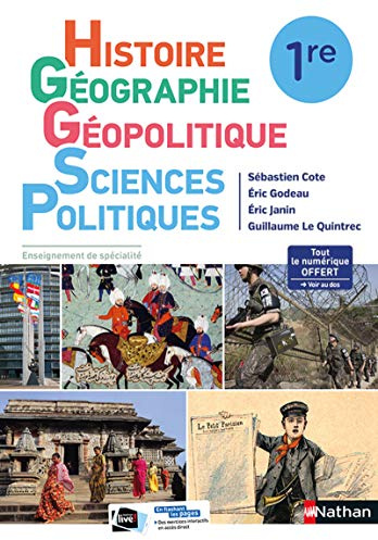 Histoire-Géographie, Géopolitique, Sciences Politiques (HGGSP) 1re - manuel élève (nouveau programme 2019)