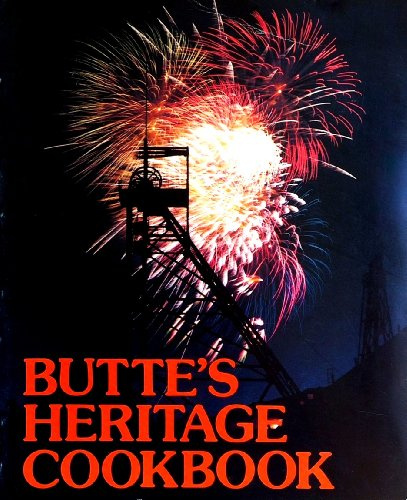 Butte's Heritage Cookbook by Jean McGrath (1988-08-01)
