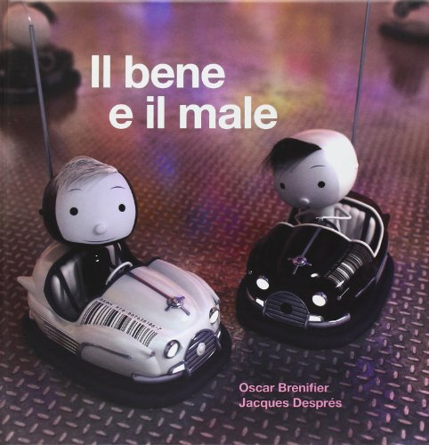 Il bene e il male. Ediz. illustrata