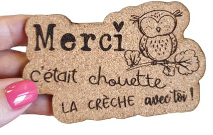 Magnet en liège Merci c'était chouette la crèche avec toi !