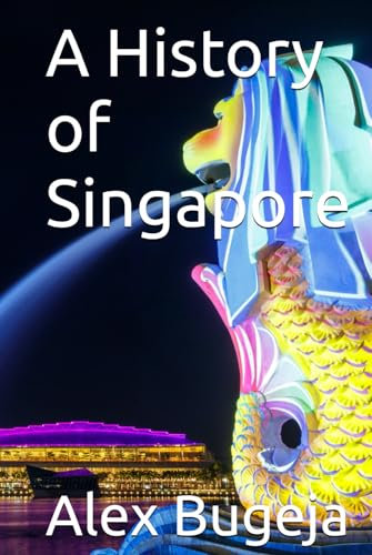 A History of Singapore
