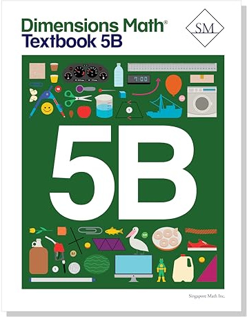 Dimensions Math Textbook 5B | Singapore Math Inc. [Paperback]